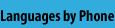 Languages by Phone